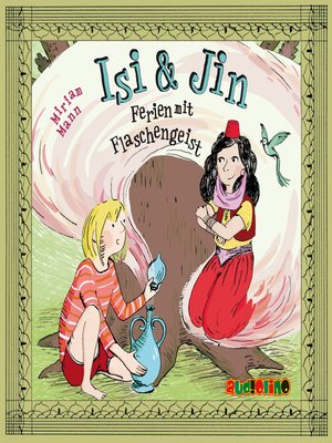 cover image of Isi & Jin--Ferien mit Flaschengeist